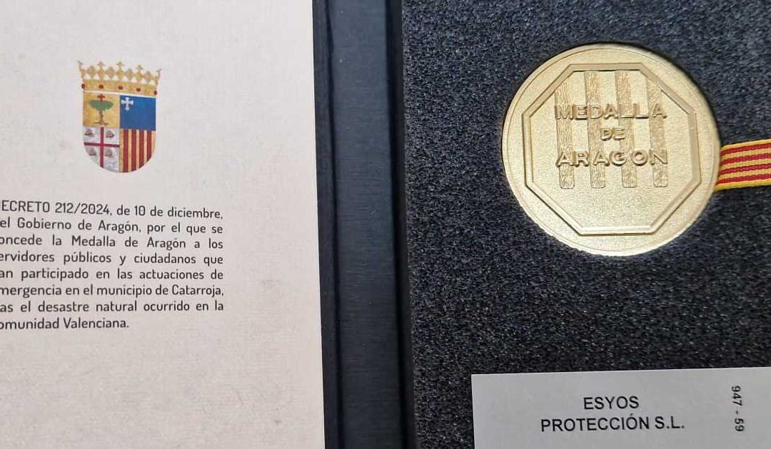 Medalla de Aragón a ESYOS PROTECCIÓN: Compromiso y Seguridad tras la DANA